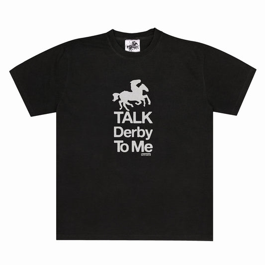 Talk Derby To Me Tee
